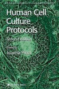 Human Cell Culture Protocols - cover