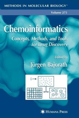 Chemoinformatics: Concepts, Methods, and Tools for Drug Discovery - cover