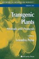 Transgenic Plants: Methods and Protocols - cover