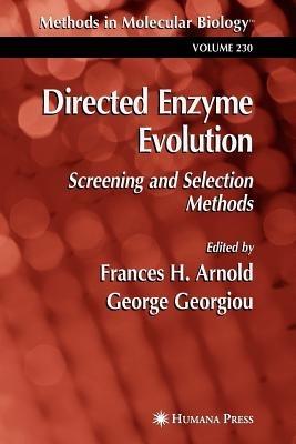 Directed Enzyme Evolution: Screening and Selection Methods - cover