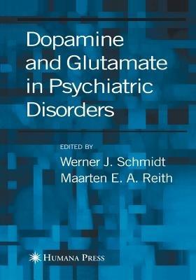 Dopamine and Glutamate in Psychiatric Disorders - cover