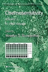 Chemosensitivity: Volume I: In Vitro Assays - cover
