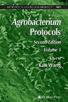 Agrobacterium Protocols: Volume I - cover