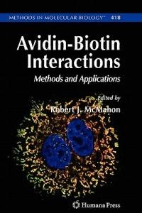 Avidin-Biotin Interactions: Methods and Applications - cover