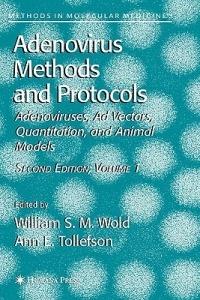 Adenovirus Methods and Protocols: Volume 1: Adenoviruses, Ad Vectors, Quantitation, and Animal Models - cover