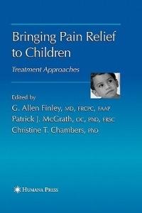 Bringing Pain Relief to Children: Treatment Approaches - cover
