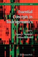 Essential Concepts in Toxicogenomics