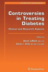 Controversies in Treating Diabetes: Clinical and Research Aspects - cover