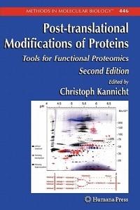 Post-translational Modifications of Proteins: Tools for Functional Proteomics - cover