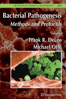 Bacterial Pathogenesis: Methods and Protocols - cover