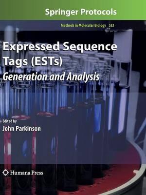 Expressed Sequence Tags (ESTs): Generation and Analysis - cover