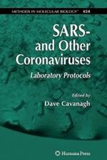 SARS- and Other Coronaviruses: Laboratory Protocols