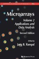 Microarrays: Volume 2, Applications and Data Analysis - cover