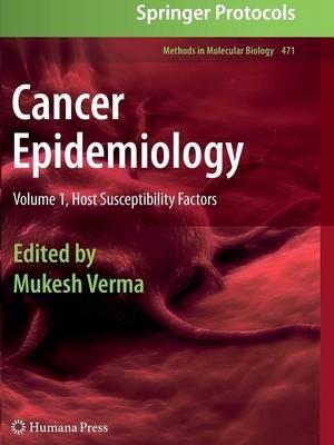 Cancer Epidemiology: Volume 1, Host Susceptibility Factors - cover