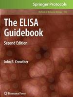 The ELISA Guidebook: Second Edition