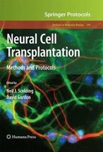 Neural Cell Transplantation: Methods and Protocols