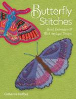 Butterfly Stitches: Hand Embroidery & Wool Applique Designs