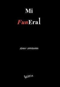 Mi Funeral - Jenny Urribarri - cover