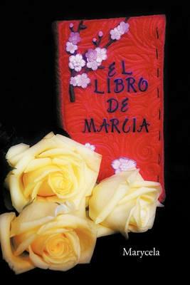 El Libro de Marcia - Marycela - cover