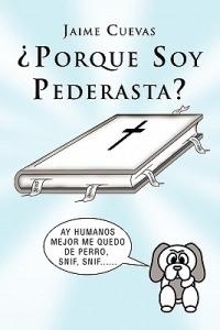 Porque Soy Pederasta? - Jaime Cuevas - cover
