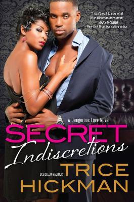 Secret Indiscretions - Trice Hickman - cover