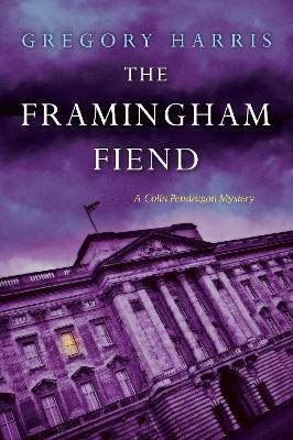 Framingham Fiend - Gregory Harris - cover
