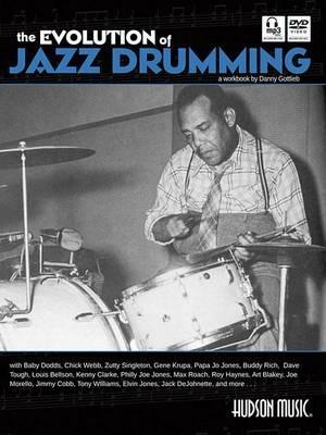 The Evolution Of Jazz Drumming - Danny Gottlieb - cover