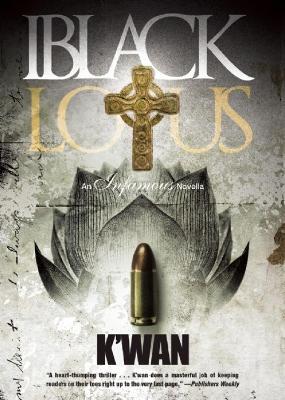 Black Lotus: An Infamous Novella - K'wan - cover
