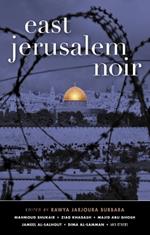 East Jerusalem Noir