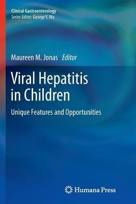 Viral Hepatitis in Children: Unique Features and Opportunities - cover