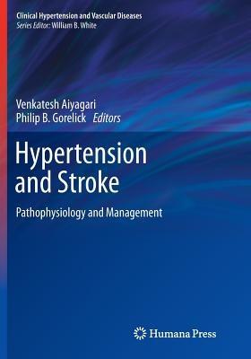 Hypertension and Stroke: Pathophysiology and Management - cover