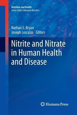 Nitrite and Nitrate in Human Health and Disease - cover