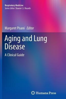 Aging and Lung Disease: A Clinical Guide - cover