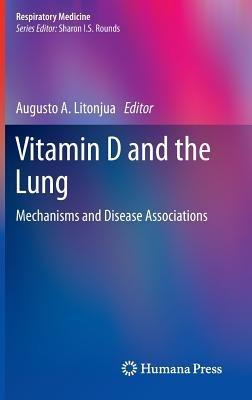 Vitamin D and the Lung: Mechanisms and Disease Associations - cover