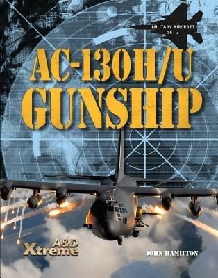 Ac-130h/U Gunship - John Hamilton - cover