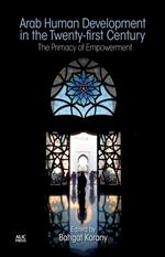 Arab Human Development in the Twenty-first Century