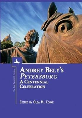 Andrey Bely's "Petersburg": A Centennial Celebration - cover