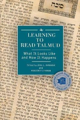 Learning to Read Talmud: What It Looks Like and How It Happens - cover