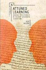 Attuned Learning: Rabbinic Texts on Habits of the Heart in Learning Interactions