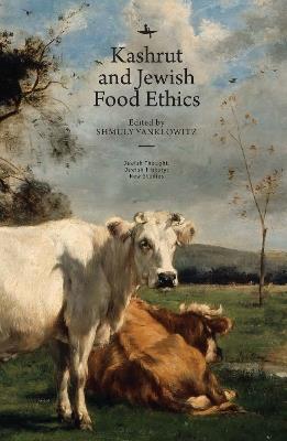 Kashrut and Jewish Food Ethics - cover