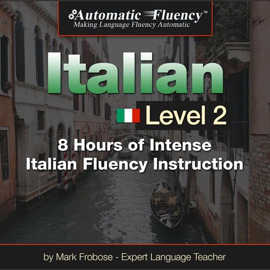 Automatic Fluency® Italian - Level 2