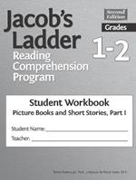 Jacob's Ladder Reading Comprehension Program: Grades 1-2, Student Workbooks, Picture Books and Short Stories, Part I (Set of 5)