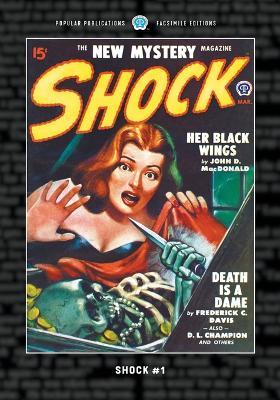 Shock #1: Facsimile Edition - Frederick C Davis,John D MacDonald,D L Champion - cover