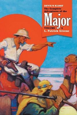 Devil's Kloof: The Complete Adventures of the Major, Volume 6 - L Patrick Greene - cover