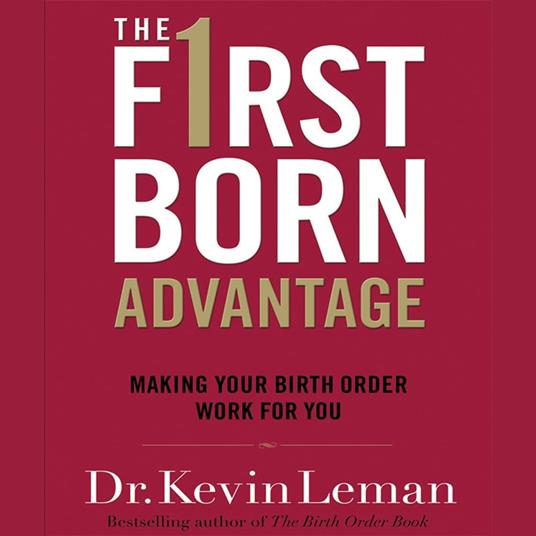 The Firstborn Advantage