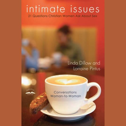 Intimate Issues