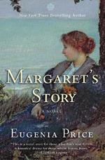 Margaret's Story: Third Novel in the Florida Trilogy