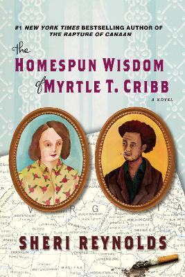 The Homespun Wisdom of Myrtle T. Cribb - Sheri Reynolds - cover