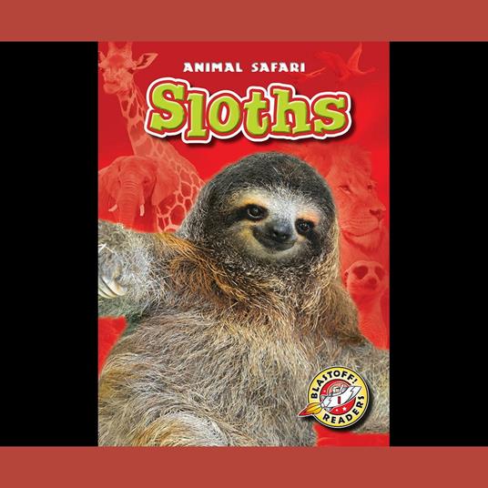 Sloths