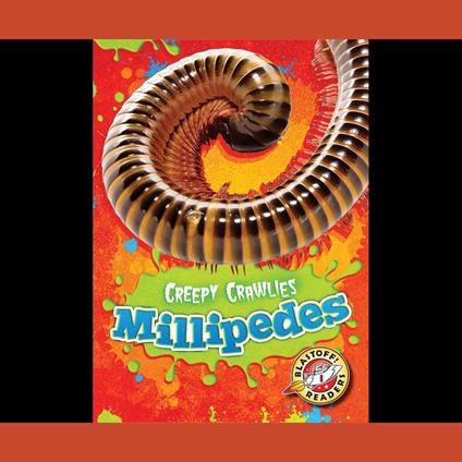 Millipedes